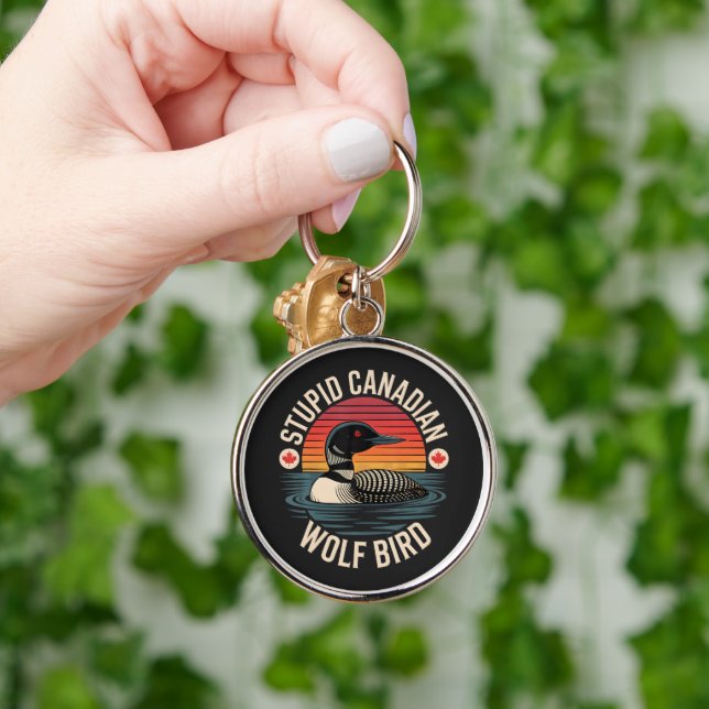 Stupid Canadian Wolf Bird Loon Humour Key Ring (Hand)