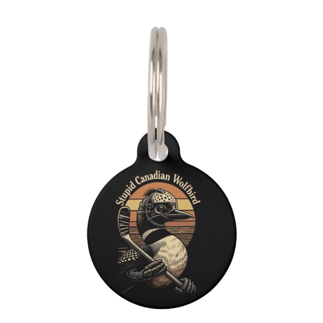 Stupid Canadian Wolf Bird Pet Tag (Front)