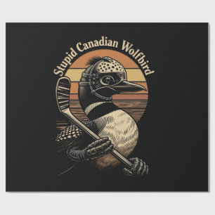 Stupid Canadian Wolf Bird Wrapping Paper