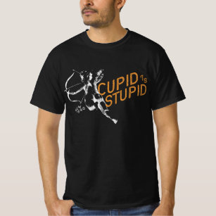 Stupid Cupid - Funny Anti Valentine's Day T-Shirt