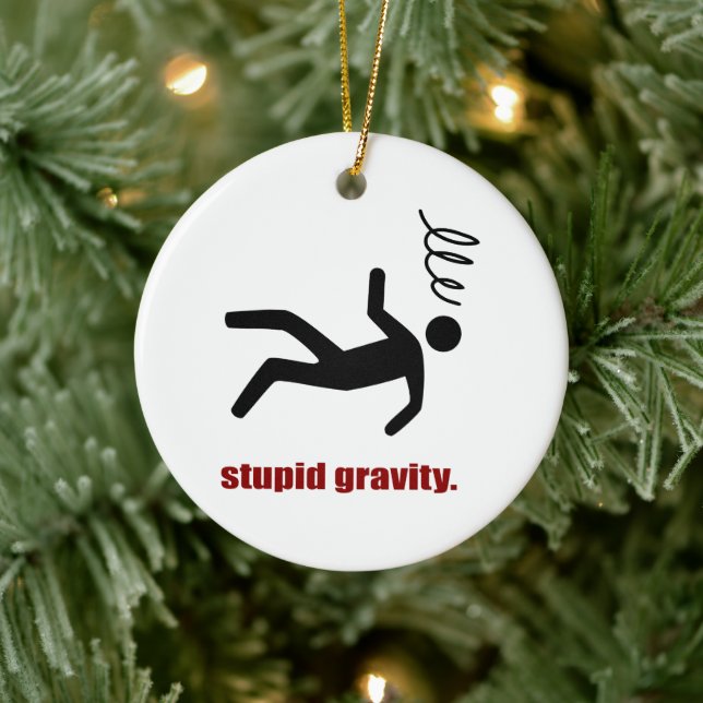 Stupid Gravity - Funny Stuntman Daredevil Ceramic Tree Decoration (Tree)
