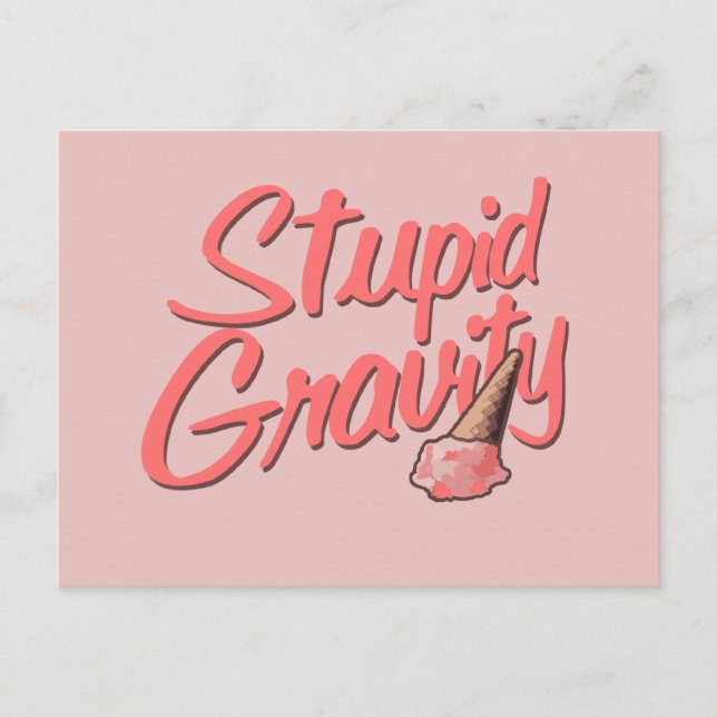 Stupid Gravity Postcard (Front)