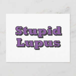 Stupid Lupus Postcard