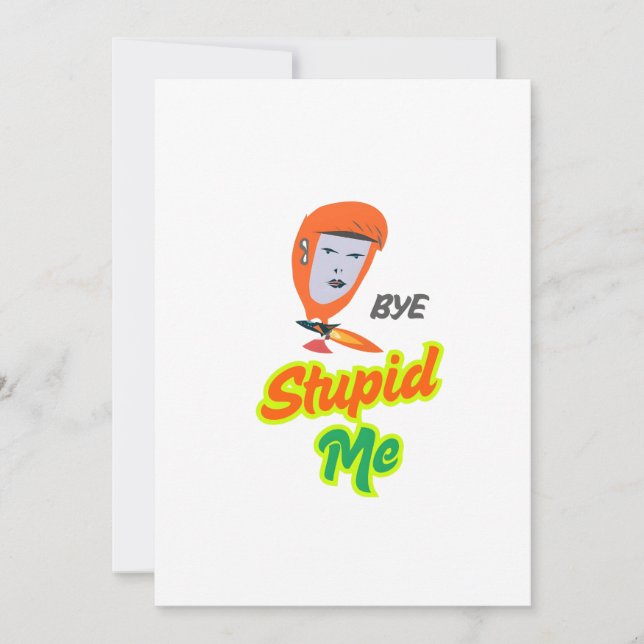Stupid Me  Invitation (Front)