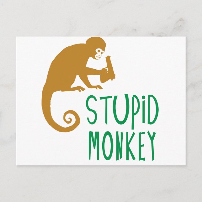 Stupid Monkey Postcard (Front)