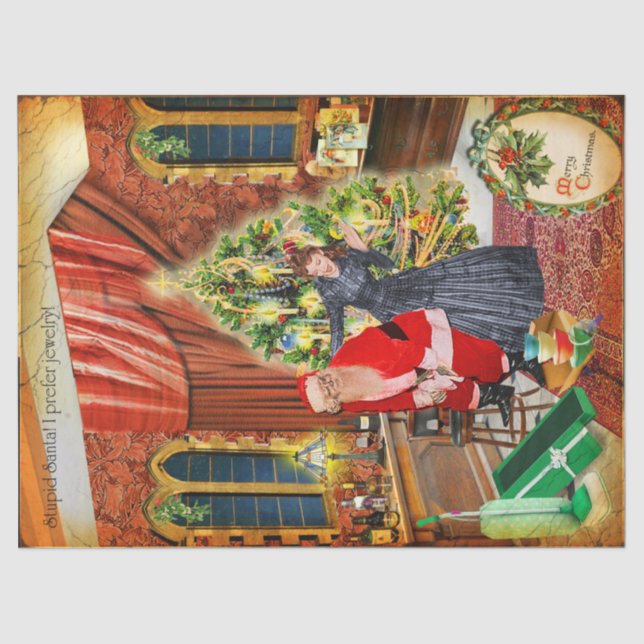 Stupid Santa! I prefer jewelry :/ Tissue Paper (Front)