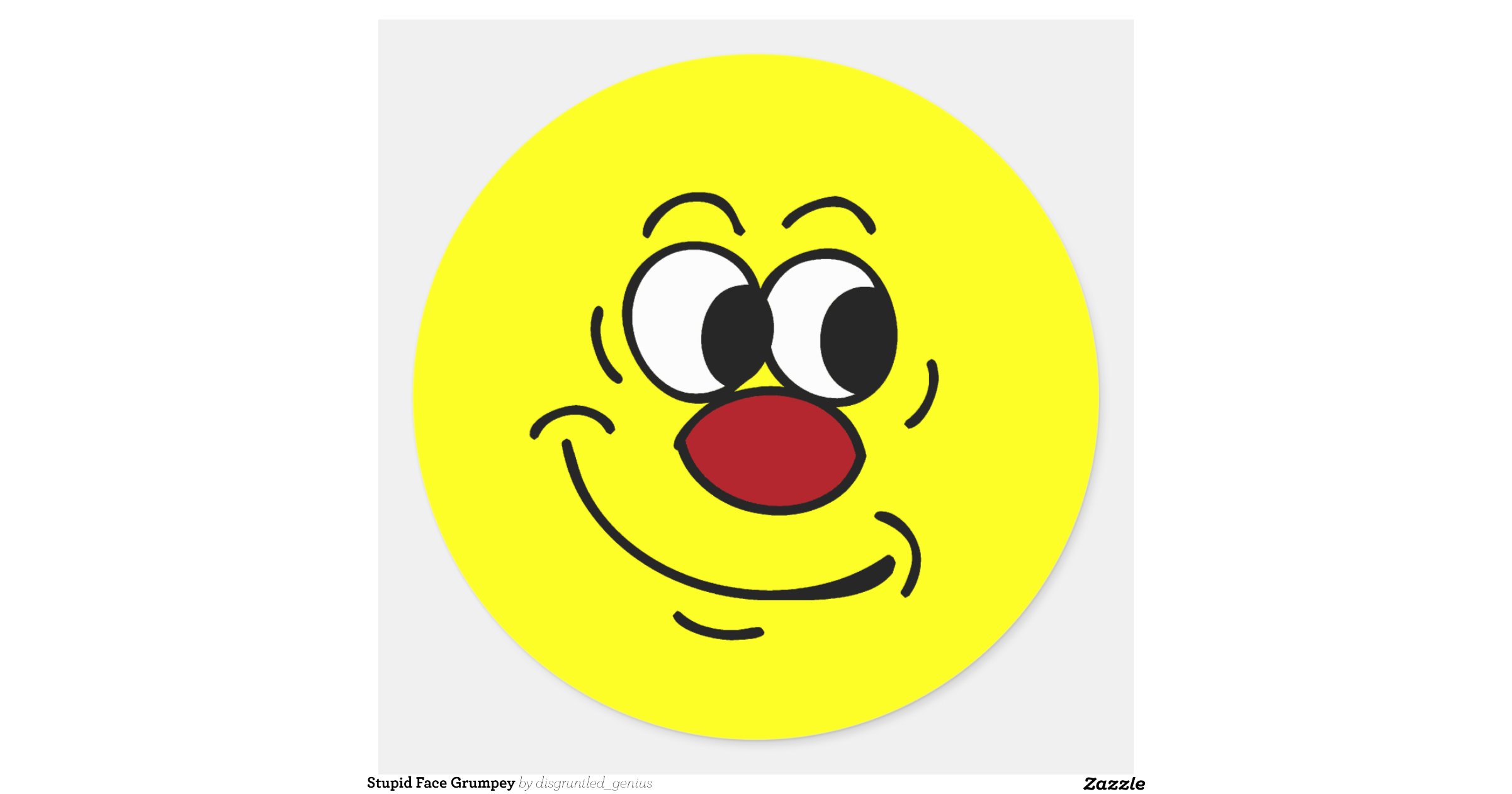 Stupid Smiley Face Grumpey Round Sticker | Zazzle