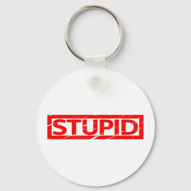 Stupid Stamp Key Ring (Front)