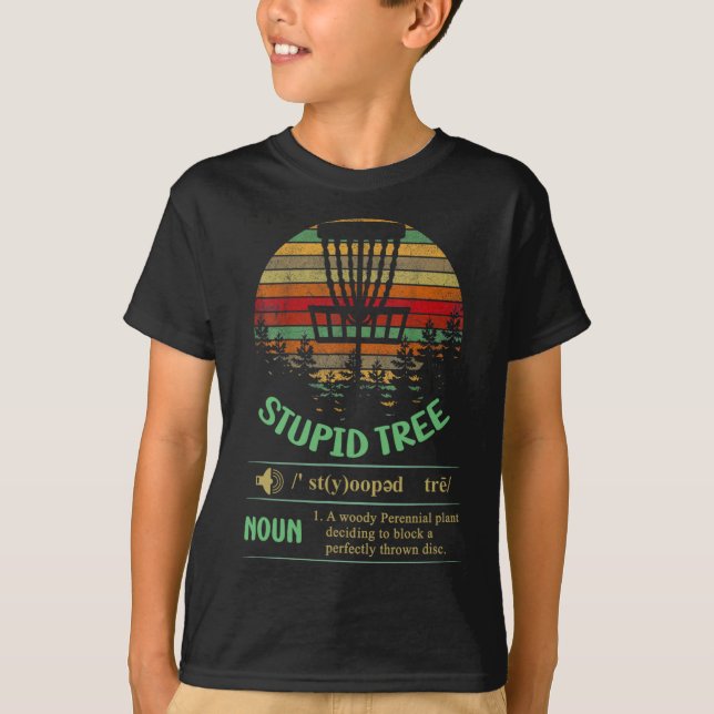 Stupid Tree Definition, Funny Disc Golf  T-Shirt (Front)
