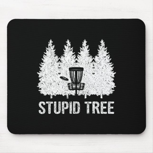Stupid Tree Disc Golf _1  Mouse Mat (Front)