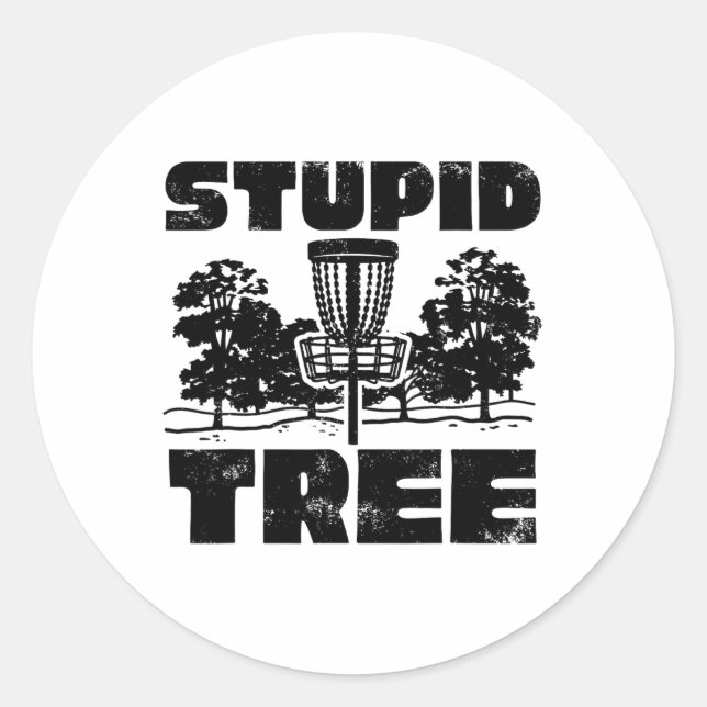 Stupid Tree Disc Golf Apparel  Classic Round Sticker (Front)