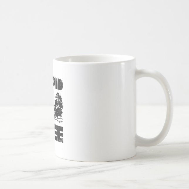 Stupid Tree Disc Golf Apparel  Coffee Mug (Right)