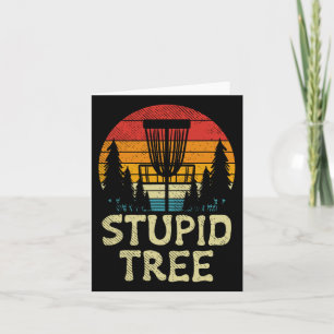Stupid Tree Disc Golf Basket Retro Frisbee Golfing Card