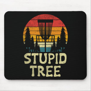 Stupid Tree Disc Golf Basket Retro Frisbee Golfing Mouse Mat