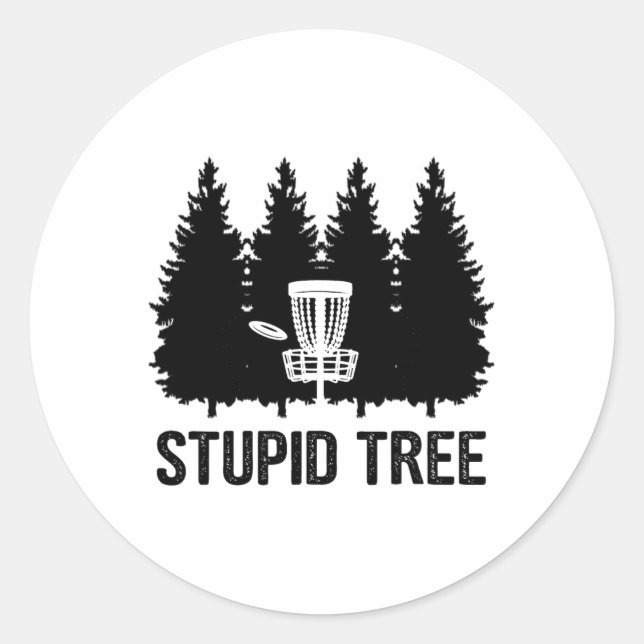 Stupid Tree Disc Golf  Classic Round Sticker (Front)