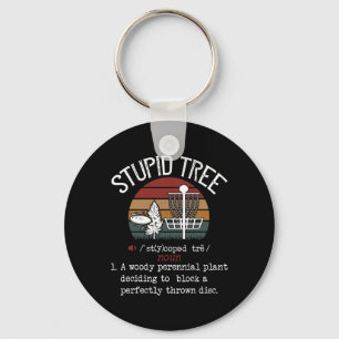 Stupid Tree Disc Golf Funny Gift Frisbee Vintage Key Ring