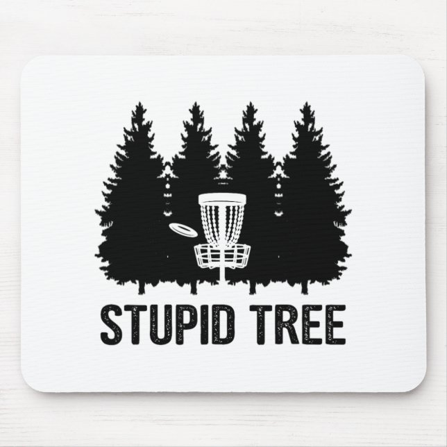 Stupid Tree Disc Golf  Mouse Mat (Front)