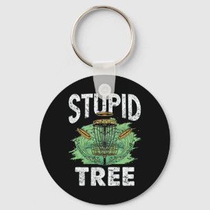 Stupid Tree Disc Golf Sket Humour Tee Key Ring