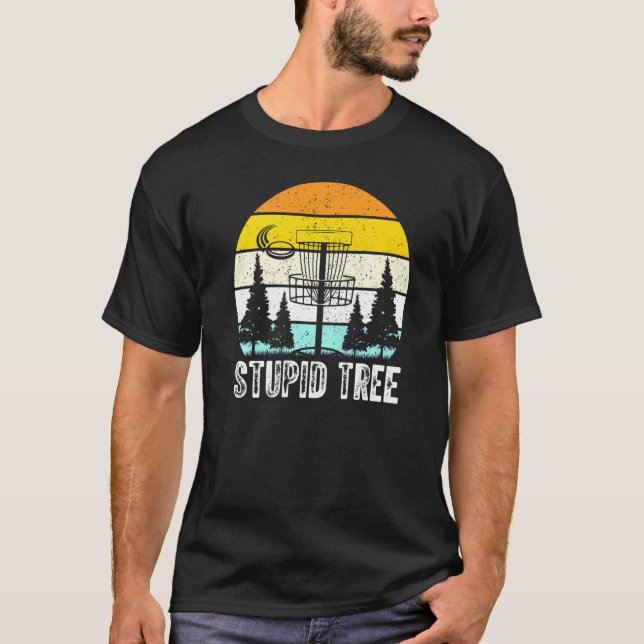 Stupid Tree Disc Golf T-Shirt (Front)