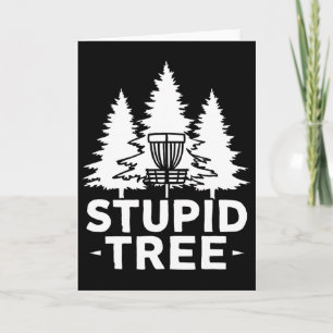 Stupid Tree Funny Disc Golf Frolf _2 Card