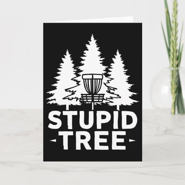 Stupid Tree Funny Disc Golf Frolf _2  Card (Front)