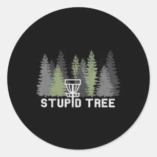 Stupid Tree Funny Disc Golf Frolf Classic Round Sticker