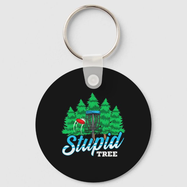 Stupid Tree Funny Disc Golf Player Men Women  Key Ring (Front)