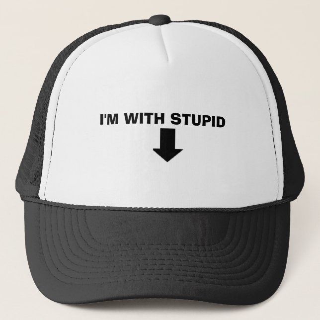 Stupid Trucker Hat (Front)