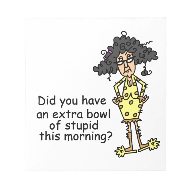 Stupidity Humour Notepad (Front)