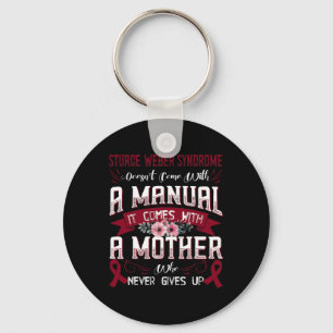 Sturge-weber Syndrome Doesn't Come With A Manual I Key Ring