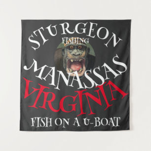 STURGEON FISHING BULL RUN RIVER ON A U-BOAT TAPESTRY
