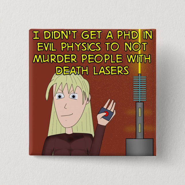 Sturgeon's Law - Evil PhD Square Button (Front)