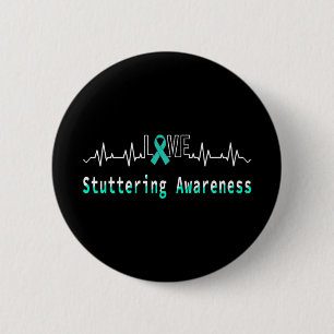Stuttering Awareness Love Heartbeat Support Teal R 6 Cm Round Badge