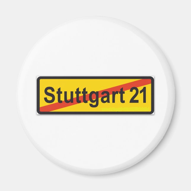 Stuttgart 21 magnet (Front)