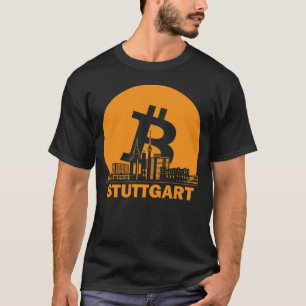 Stuttgart Bitcoin Maximalist Stuttgart London Sky T-Shirt