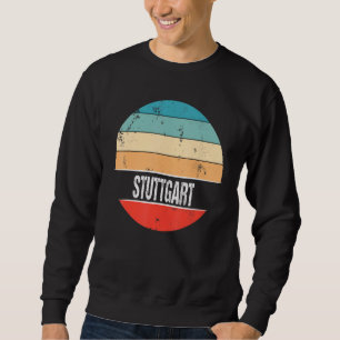 Stuttgart Germany City Trip Sweatshirt