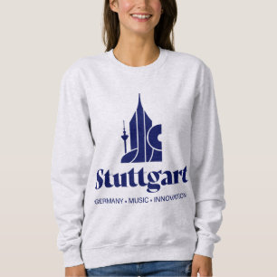 Stuttgart Germany Europe Sweatshirt