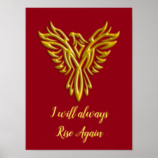 Stylised Golden Phoenix, I will always Rise Again Poster