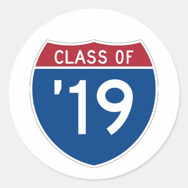 Stylised Interstate sign  Class of 2019 Classic Round Sticker (Front)
