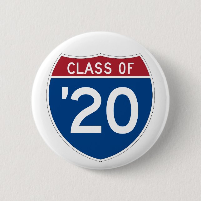 Stylised Interstate sign | Class of 2020 6 Cm Round Badge (Front)
