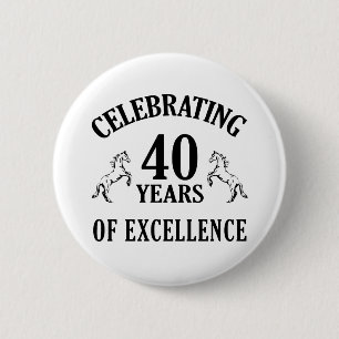 Stylish 40th Birthday Gift Ideas 6 Cm Round Badge