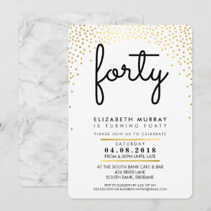 STYLISH 40TH birthday party INVITE gold confetti