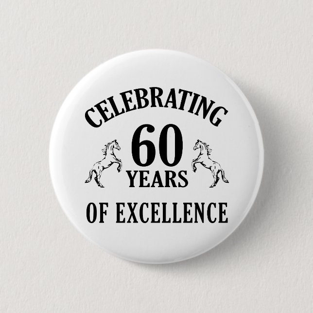 Stylish 60th Birthday Gift Ideas 6 Cm Round Badge (Front)