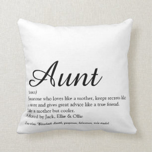 Stylish Aunt Definition Black and White Script Cushion