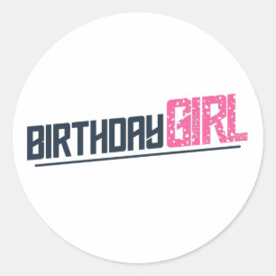 Stylish Birthday Girl Classic Round Sticker