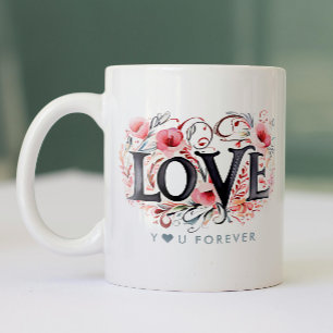 Stylish Boho Love You Forever Floral Watercolor Two-Tone Coffee Mug