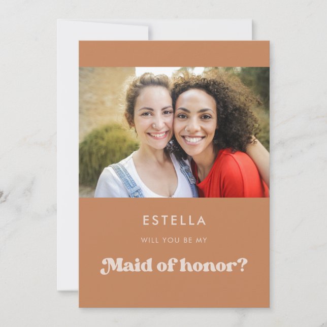 Stylish brown sugar Maid of Honour proposal card (Front)