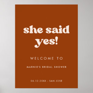Stylish Burnt Orange She said yes Bridal Shower Poster