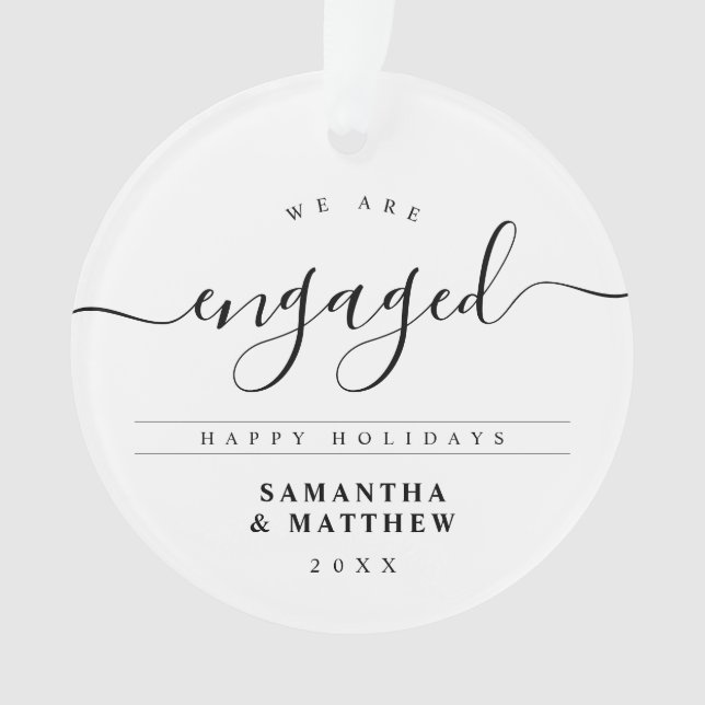 Stylish Calligraphy Script Engagement Announcement Ornament (Front)