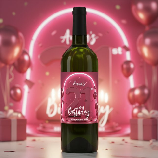 Stylish Chic Vibrant Pink Neon Arch 21st Birthday Wine Label (Creator Uploaded)